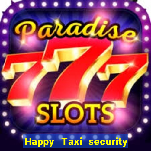 Happy Taxi security password road 96 road 96 senha do cofre